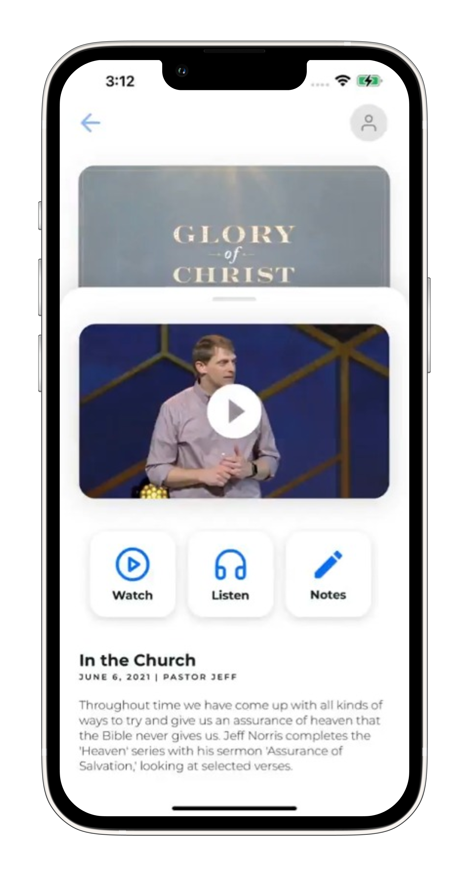 Image displaying the Sermon Player, with the church name, a video of the sermon, options to watch, listen, or take notes, and a brief synopsis of the sermon.