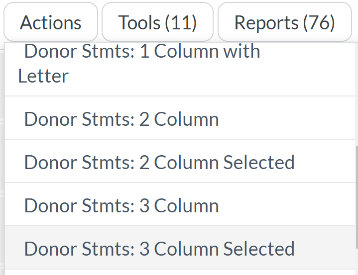 The select donors Donor Statement three-column report, as Donor Stmts: 3 Column Selected, in the Reports drop-down list.