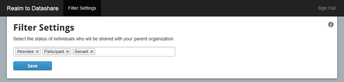 Filter Settings screen: Select the status of individuals who will be shared with your parent organization. Attendee, Participant, and Servant.