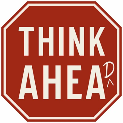 Metal Sign,  Think Ahead , 12 x 12 In.