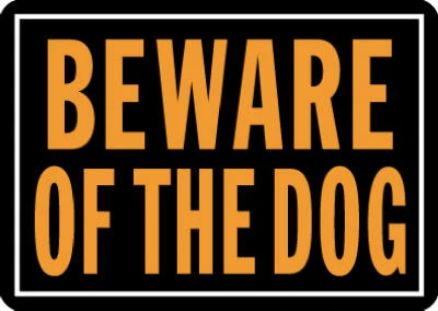 Beware of Dog Sign, 10 x 14-In.