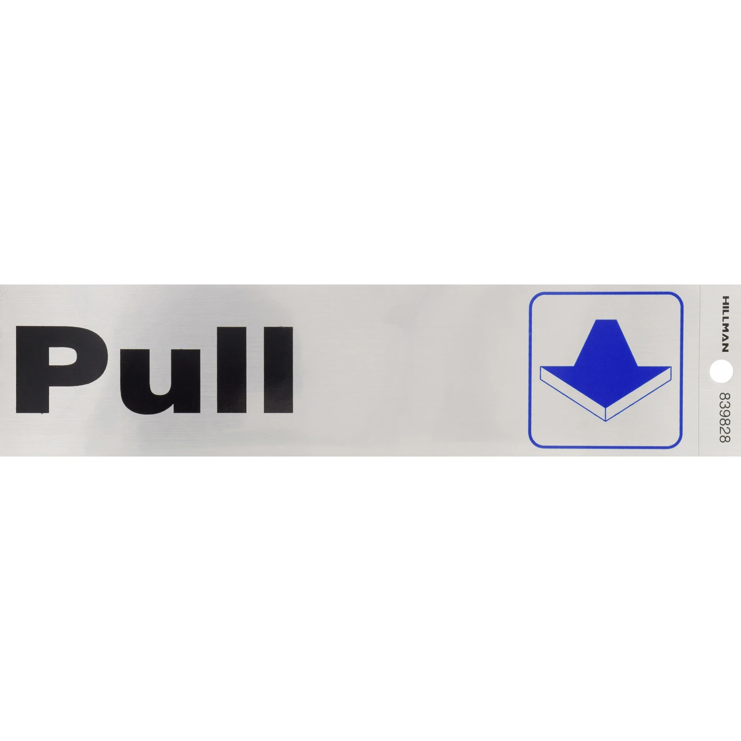 2 in. x 8 in. Plastic Pull Sign