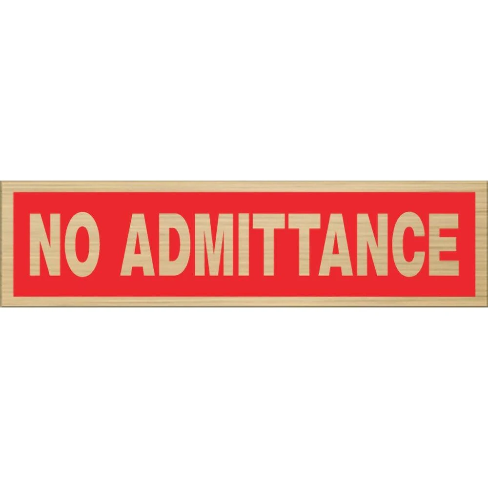 2 In. X 8 In. No Admittance Self-adhesive Sign - Durable Mylar Material