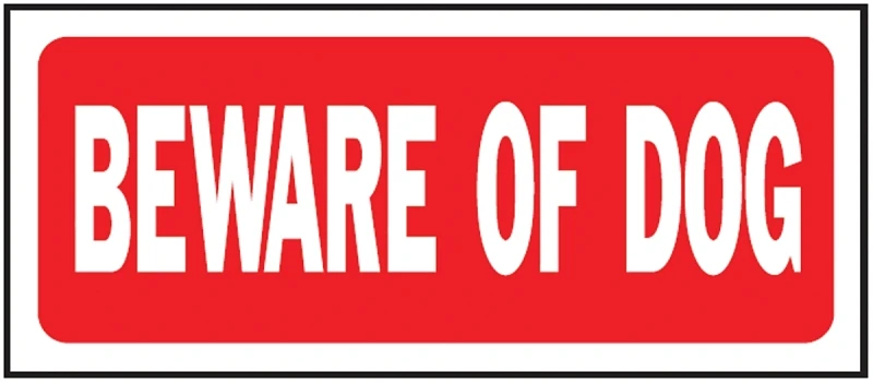 Beware of Dog Sign, Durable Polyethylene Material, 6 Inches by 14 Inches