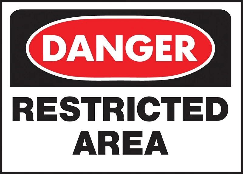 501 Danger Restricted Area Sign, 10 In. X 14 In., Polyethylene, Osha Compliant