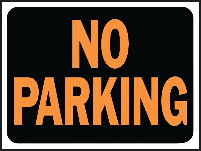 No Parking Sign, Durable Plastic, 9 Inches by 12 Inches