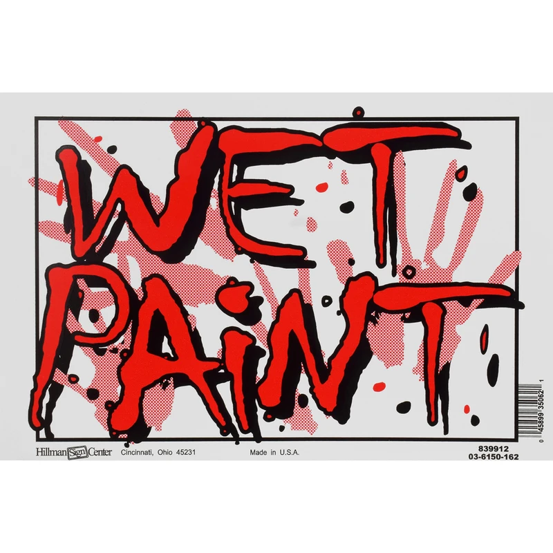 English White Wet Paint Sign 8 In. H X 12 In. W Plastic Sign