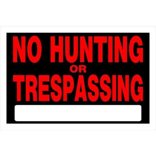 No Hunting or Trespassing Sign, 8 x 12-In.