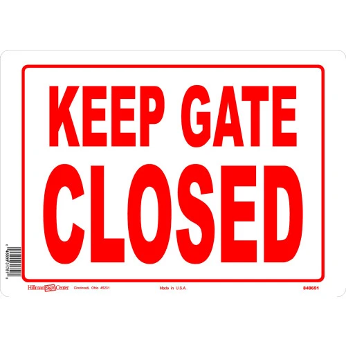 Keep Gate Closed Sign, Aluminum, 10 X 14 Inches, Durable Metal