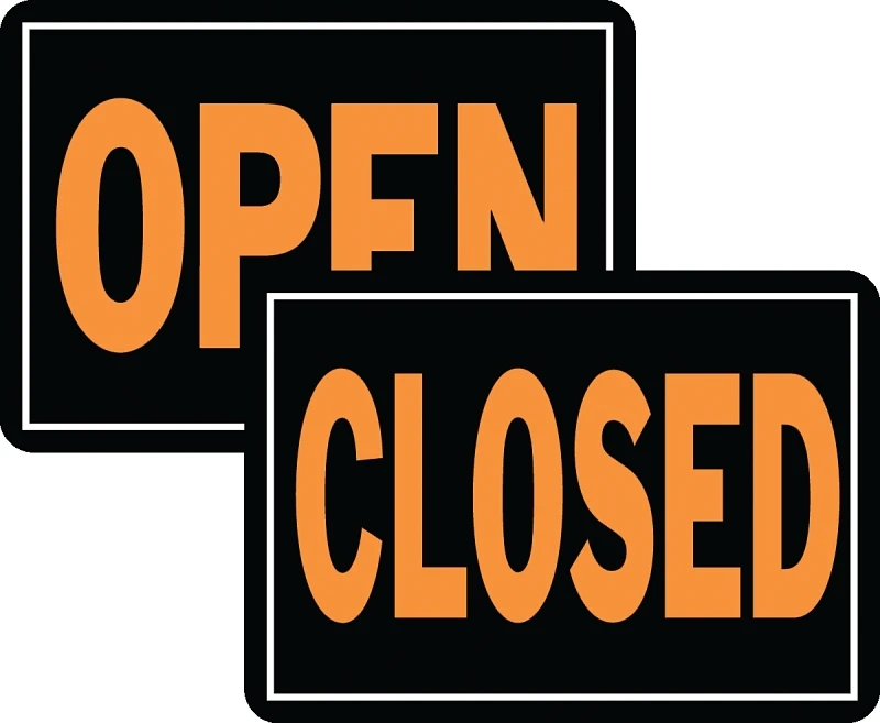 Open Closed Sign Hy-Glo Orange and Black Aluminum 10 by 14 Inches