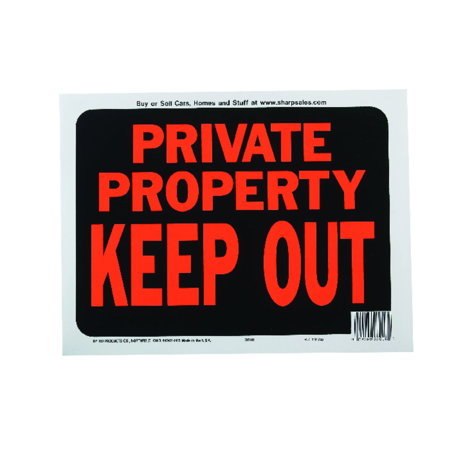 9x12 Weatherproof Plastic Sign, Private Property Keep Out