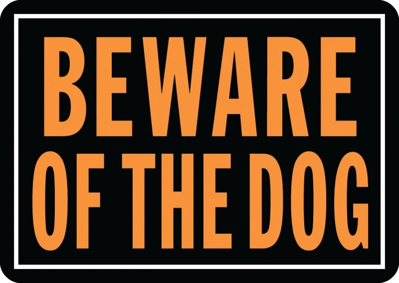 10x14 Day-glo Aluminum Sign, Beware Of The Dog - High Visibility