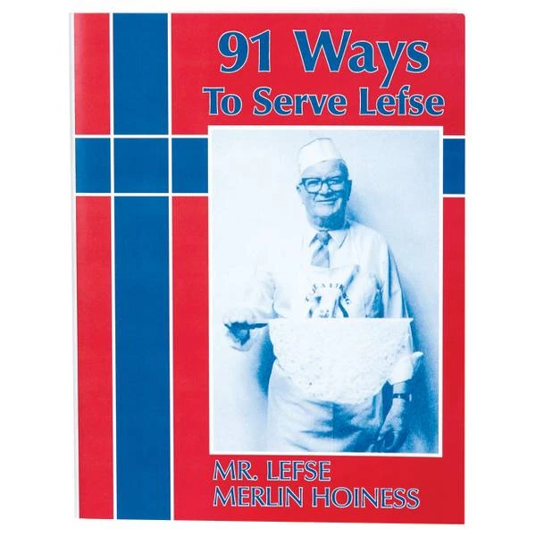Recipe Book - 91 Ways To Serve Lefse