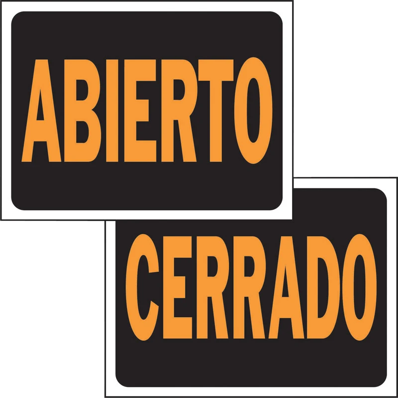 Hy-Ko Spanish Abierto/Cerrado (Open/Closed) Sign Plastic 9 in. H x 12 in. W