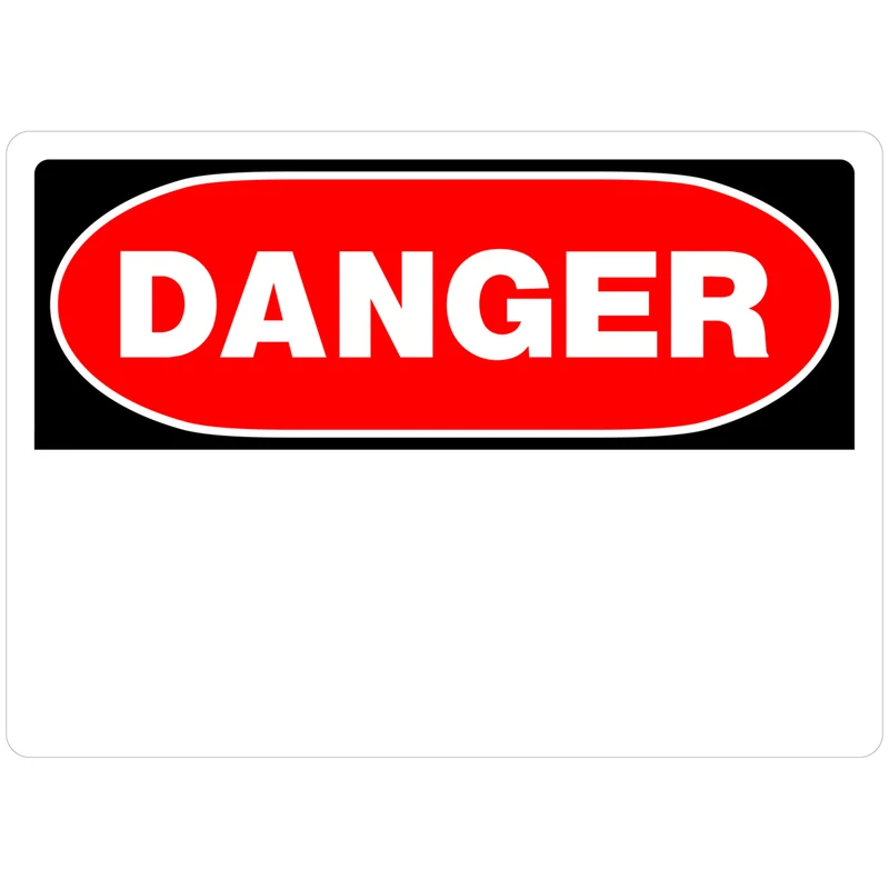 English White Danger Sign 10 In. H X 14 In. W Aluminum