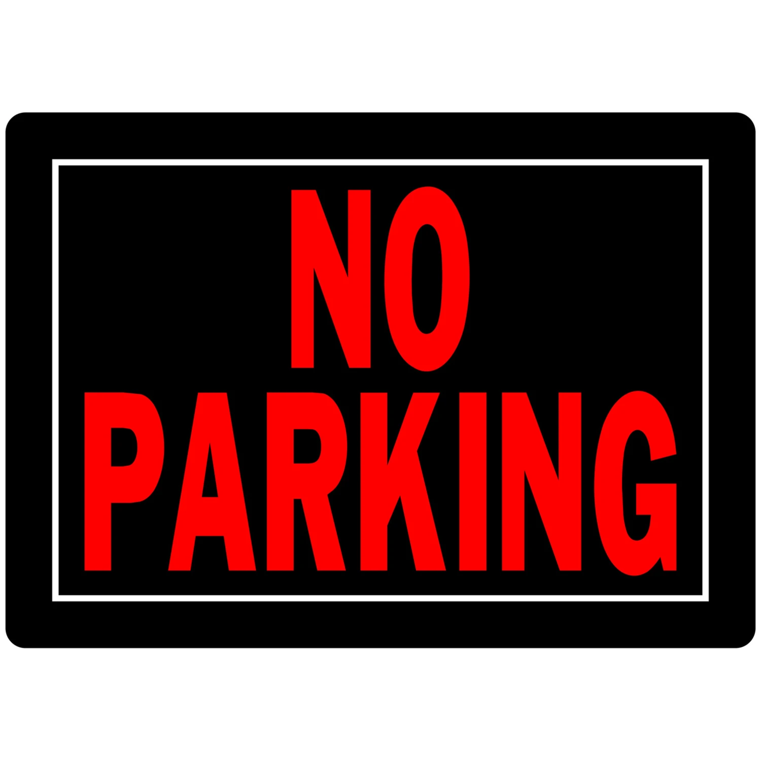 No Parking Sign, 10 Inches by 14 Inches, Durable Outdoor Use