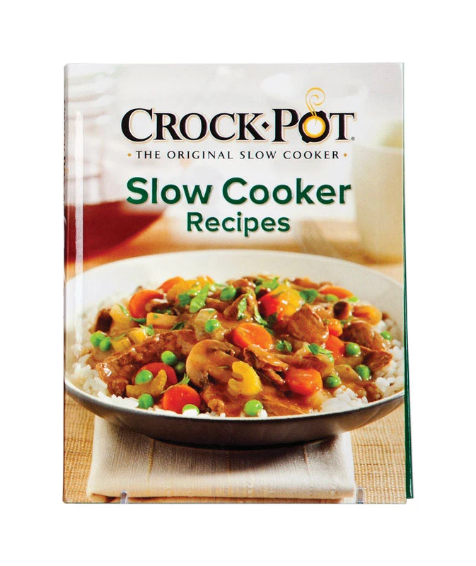 The New Creative Crock Pot Cookbook By Rival - Over 150 Recipes For Slow Cookers
