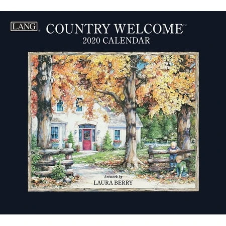 Country Welcome Special Edition 2020 Wall Calendar By Lang