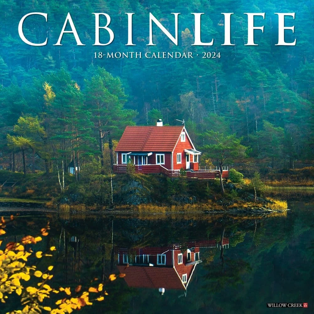 Cabin Life 2024 Wall Calendar - Scenic Nature Photography
