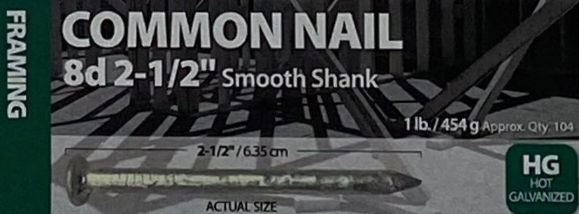 2-1/2" 8D FRAMING HOT-DIPPED GALVANIZED COMMON NAIL SMOOTH SHANK (1 LB)