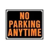 Hy-Ko Products SP-105 No Parking Anytime Jumbo Sign