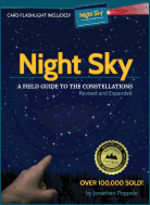 Night Sky: A Comprehensive Field Guide To The Constellations With Card Flashlight