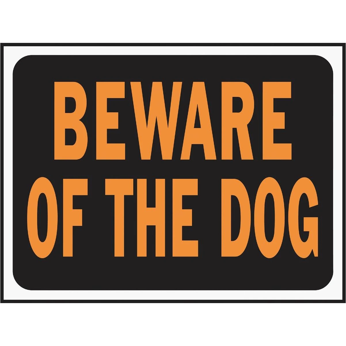 BEWARE DOG