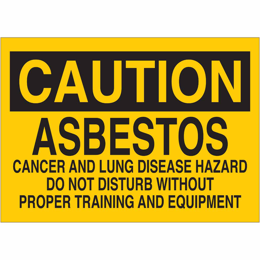 Brady Caution Asbestos Cancer And Lung Disease Hazard Do Not Disturb Without Proper Training And Equipment Sign, 7" H X 10" W X 0.06" D, Polystyrene