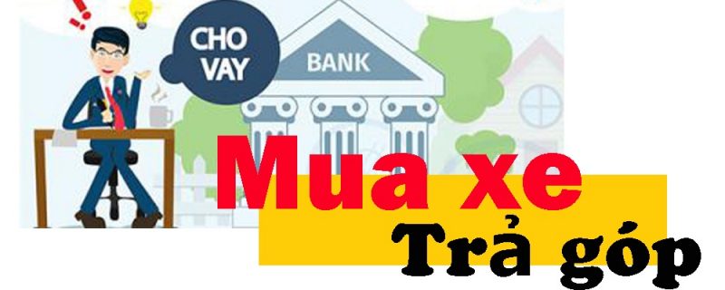 Những kinh nghiệm mua xe ô tô trả góp và thủ tục cho khoản vay bạn nên biết - 2