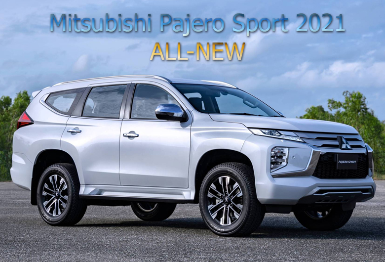 Mitsubishi Pajero Sport 2021: Giá Xe, Thông Số & Hình Ảnh