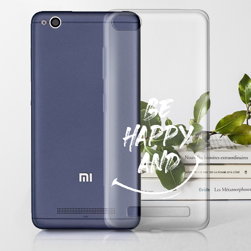 Чехол BoxFace Xiaomi Redmi 4A be happy and