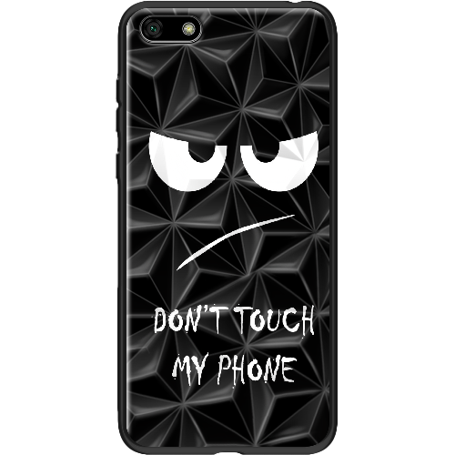 Чехол BoxFace Huawei Y5 2018 Don't Touch my Phone