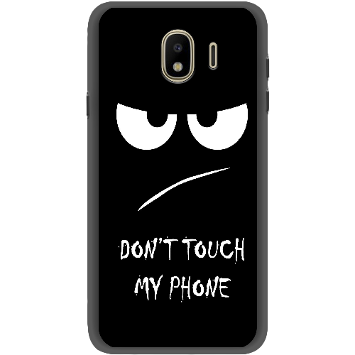 Чехол BoxFace Samsung J400 Galaxy J4 2018 Don't Touch my Phone