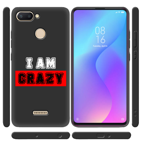 Чехол BoxFace Xiaomi Redmi 6 I'm Crazy