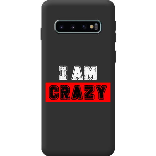 Чехол Boxface Samsung G973 Galaxy S10 I'm Crazy