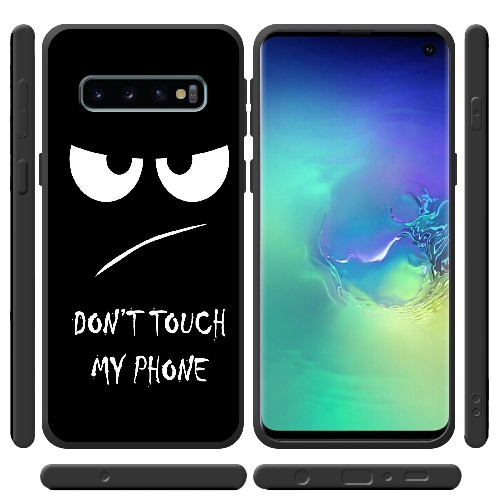 Чехол Boxface Samsung G973 Galaxy S10 Don't Touch my Phone