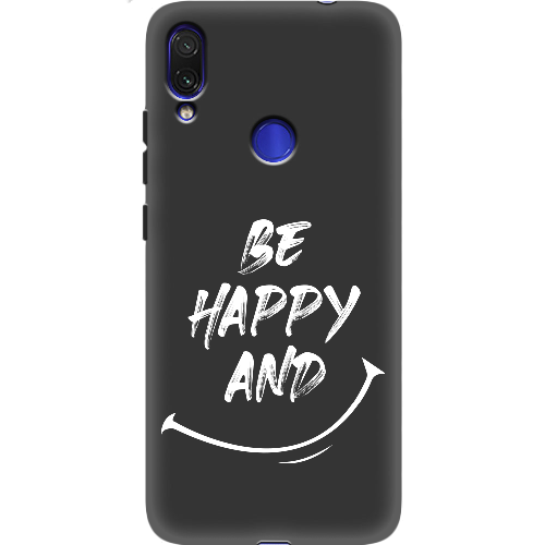 Чехол BoxFace Xiaomi Redmi Note 7 be happy and