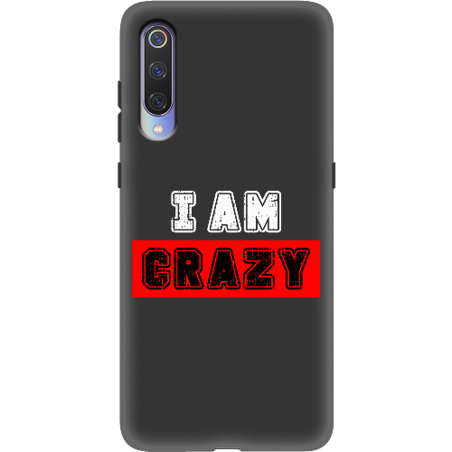 Чехол BoxFace Xiaomi Mi 9 I'm Crazy