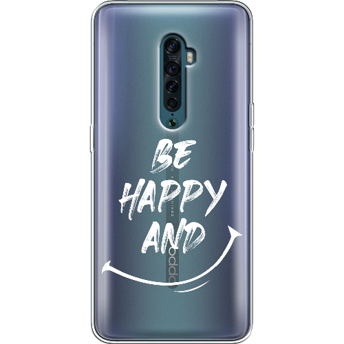 Чехол BoxFace OPPO Reno2 be happy and