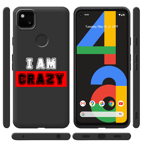 Чехол BoxFace Google Pixel 4a I'm Crazy