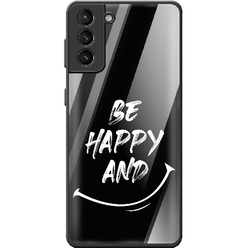 Чехол BoxFace Samsung G991 Galaxy S21 be happy and