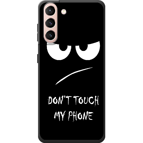 Чехол BoxFace Samsung G991 Galaxy S21 Don't Touch my Phone