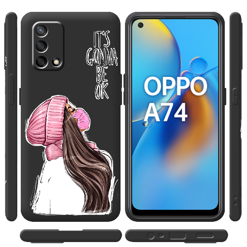 Чехол Boxface OPPO A74 It's Gonna Be OK