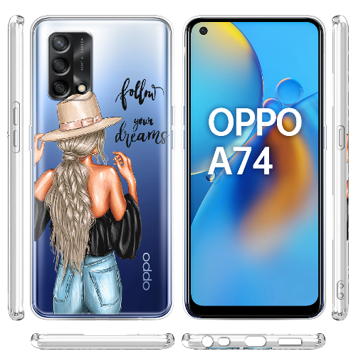 Чехол Boxface OPPO A74 Follow Your Dreams