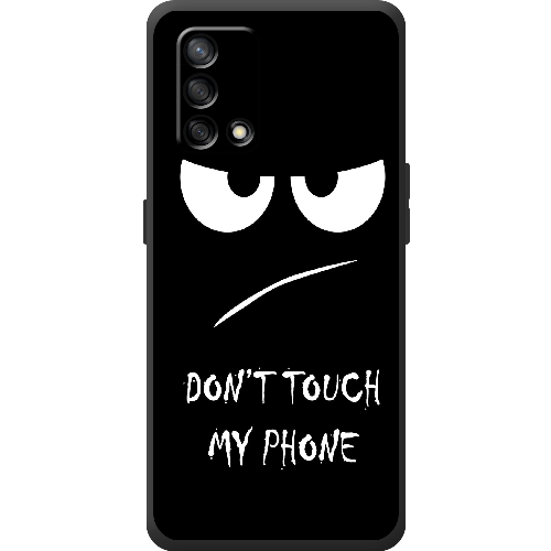 Чехол Boxface OPPO A74 Don't Touch my Phone