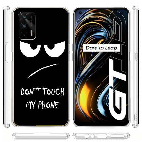 Чехол BoxFace Realme GT Don't Touch my Phone