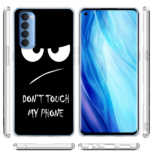 Чехол BoxFace OPPO Reno 4 Pro Don't Touch my Phone