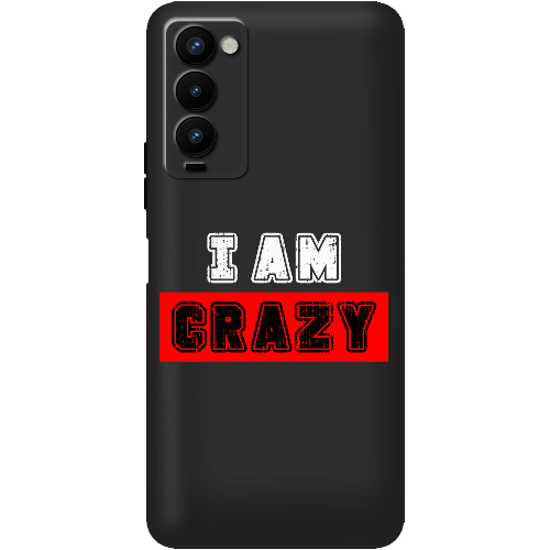 Чехол BoxFace Tecno Camon 18 / 18P I'm Crazy