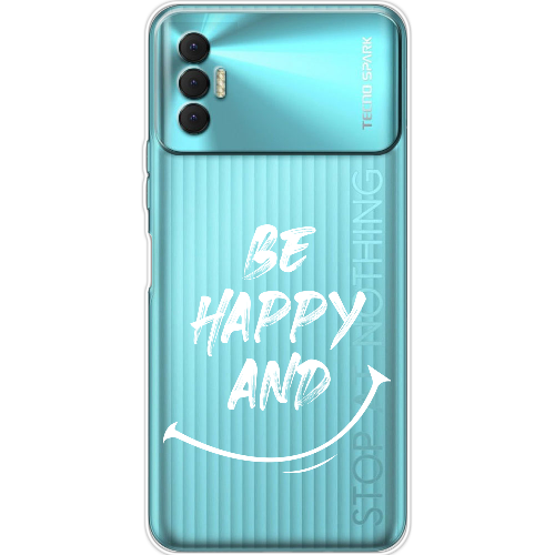 Чехол BoxFace Tecno Spark 8P be happy and