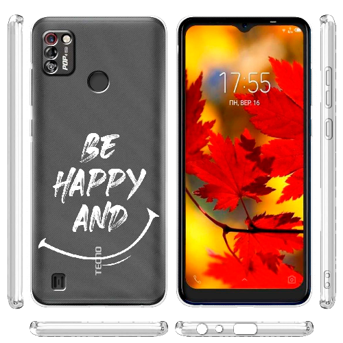 Чехол BoxFace Tecno Pop 4 Pro be happy and